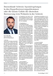 Deutschland–Schweiz: Spezialregelungen in den Doppelbesteuerungs-Abkommen: Latente Gefahr der deutschen Besteuerung trotz Wohnsitz in der Schweiz