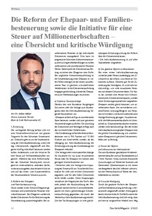 Die Reform der Ehepaar- und Familienbesteuerung sowie die Initiative für eine Steuer auf Millionenerbschaften –  eine Übersicht und kritische Würdigung
