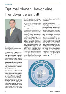 Optimal planen, bevor eine Trendwende eintritt