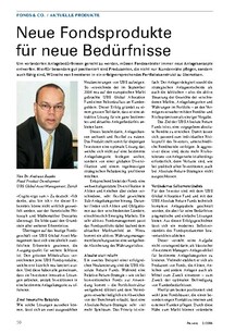 Neue Fonds für neue Bedürfnisse 