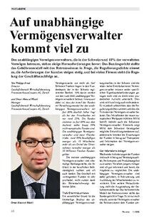 Auf unabhängige Vermögensverwalter kommt viel zu