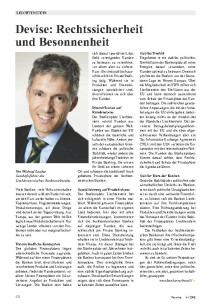 Devise: Rechtssicherheit und Besonnenheit