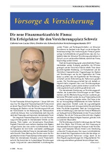 Die neue Finanzmarktaufsicht Finma: Erfolgsfaktor für den Versicherungsplatz Schweiz