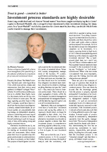 Investment process standards are highly desirable