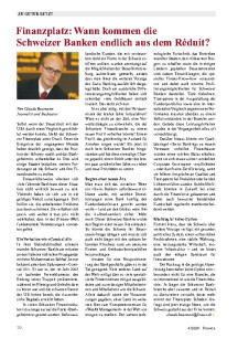 Zu guter Letzt: Finanzplatz - Wann kommen die Schweizer Banken endlich aus dem Réduit?