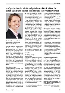 Aufgeschoben ist nicht aufgehoben: Die Risiken in einer Bad Bank sollten kontinuierlich bewertet werden