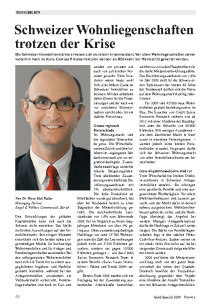 Schweizer Wohnliegenschaften trotzen der Krise