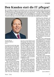Den Kunden statt die IT pflegen!