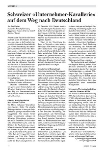 Schweizer «Unternehmer- Kavallerie» auf dem Weg nach Deutschland