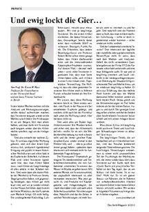 Und ewig lockt die Gier...