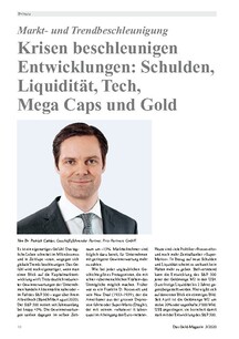 Krisen beschleunigen Entwicklungen: Schulden, Liquidität, Tech, Mega Caps und Gold